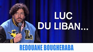 LUC DU LIBAN  REDOUANE BOUGHERABA [upl. by Akkahs863]