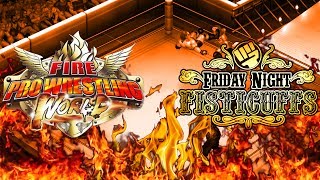 Friday Night Fisticuffs  Fire Pro Wrestling World [upl. by Hendry]