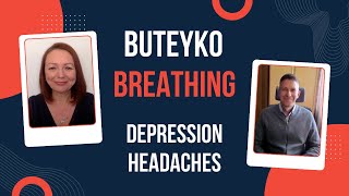 Buteyko Breathing Depression Headaches Rheumatism and Ringing in the Ears [upl. by Ellenahs58]