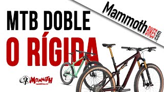 Bici doble o rígida ¿Qué MTB necesito [upl. by Skolnik]