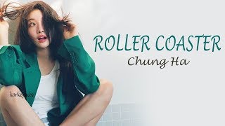 CHUNGHA  Roller Coaster Türkçe AltyazılıTurkish Subs [upl. by Cob249]