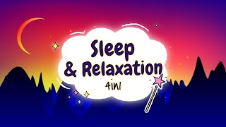 Sleep Meditation for Kids  SLEEP amp RELAXATION 4in1  Sleep Story for Children [upl. by Ioj238]