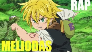 RAP DE MELIODAS  Video Reaccion [upl. by Essirehs]