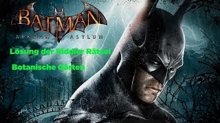 Batman Arkham Asylum  Lösung der RiddlerRätsel Botanische Gärten [upl. by Marler130]