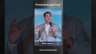 Protoevangelium  Sandeep Daniel Ministries  SandeepDanielMinistries [upl. by Dranyar99]