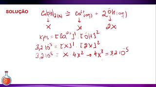 UPE20202ªFASE Sabendo que o KPS do hidróxido de cálcio CaOH2 a 25ºC [upl. by Halonna196]