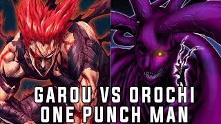 GAROU VS OROCHI  ONE PUNCH MAN [upl. by Gamaliel]