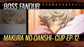 MAKURA NO DANSHI 12 [upl. by Stanton]