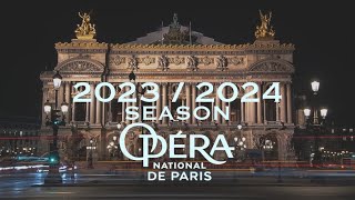 Opéra National de Paris Season 20232024 [upl. by Riti496]