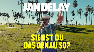 Jan Delay  Siehst Du Das Genau So Official Video [upl. by Seravart]