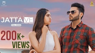 Jatta Ve Official Video  Shaanv  Latest Punjabi Songs 2020  New Punjabi Songs 2020 [upl. by Gaulin]