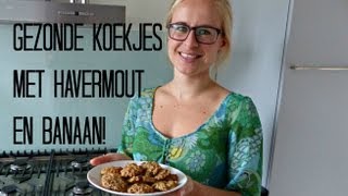 Recept Gezonde Koekjes met Havermout en Banaan [upl. by Ogait]