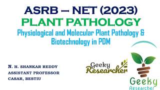 Lec 12 Physiological and Biotechnology in PDM  ASRB NET  2023  Plant Pathology  LMP [upl. by Pendleton]