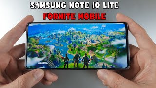 Samsung Note 10 Lite test game Fortnite Mobile [upl. by Ydok1]