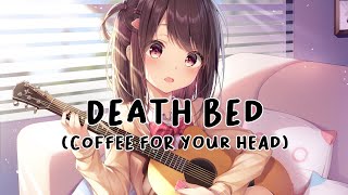 Nightcore  Death Bed  Female Cover    Lyrics [upl. by Cornell]