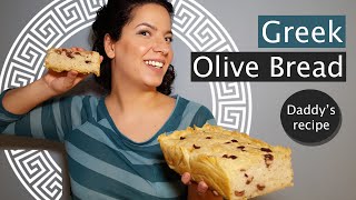 How I made Greek Olive Bread Daddys recipe [upl. by Gardia402]