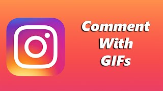 How To Comment With GIFs On Instagram iPhone amp Android [upl. by Nickles]