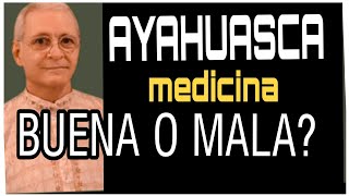 TODO SOBRE LA AYAHUASCA ¿ Para que sirveMitos y Verdades Maestro sokei [upl. by Jamesy]