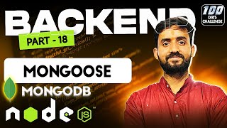 Connecting NodeJS with MongoDB  Mongoose  Express  Full Stack Web Development 2024  Day 86 [upl. by Alejna481]