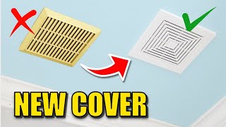 How to REPLACE Bathroom Exhaust FAN Cover [upl. by Nahtnoj289]