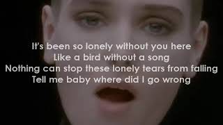 Sinéad OConnor  Nothing Compares 2U  Lyrics [upl. by Horatia]