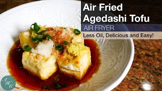 Agedashi Tofu Japanese Style Fried Tofu Recipe using Air Fryer [upl. by Naimerej]