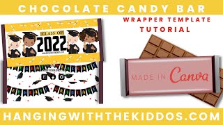 DIYHow to make Chocolate Bar Wrappers Template with Canva  Graduation Chocolate Candy Bar Wrappers [upl. by Mayrim]