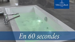 En 60 secondes Systémes Balnéo 20  Villeroy amp Boch [upl. by Delaney]