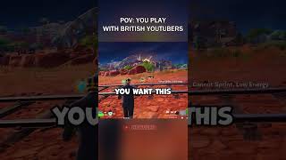 British Youtubers are Silly  Fortnite Short [upl. by Wanonah849]