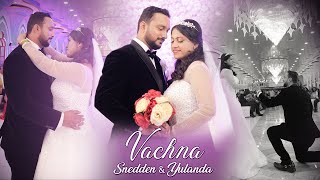 Vachna  Snedden amp Yulanda EastIndian Love Song [upl. by Nalani]