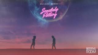 Maleek Berry  Somebody Falling Official Audio [upl. by Ispep]