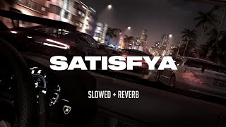 Imran Khan  Satisfya Super slowed  Reverb  Iam a Rider  Dope Sounds [upl. by Teik]