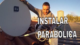 Como Instalar una Antena Parabolica  uno de mis trabajos [upl. by Htrag307]