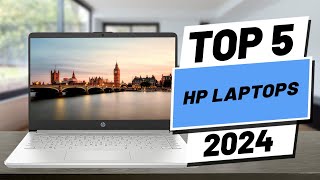 Top 5 BEST HP Laptops in 2024 [upl. by Yenwat]