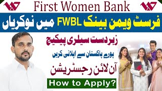 First Women Bank Limited Jobs FWBL  Complete Detail  How to Apply [upl. by Yrahca]