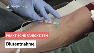 Blutentnahme  AMBOSS Video Blut abnehmen  Venenpunktion  Blutabnahme [upl. by Holmen]