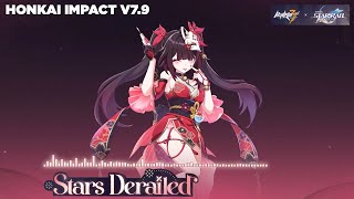 Honkai Impact 79 PV BGM Stars Derailed  Honkai Impact x Honkai Star Rail [upl. by Gautea470]