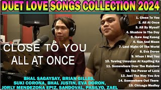 THE BEST DUET LOVE SONGS 2024 ❤️ MALE FEMALE DUET LOVE SONGS 2024 ❤️ CLOSE TO YOU ALL AT ONCE❤️ [upl. by Annaeg476]