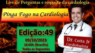 Pinga Fogo na Cardiologia  49ª Edição Perguntas e repostas na cardiologia AO VIVO [upl. by Gniy]