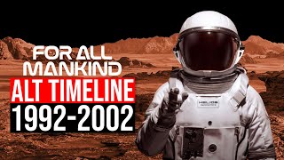 For All Mankind Alternate Timeline Explained 19922002 [upl. by Yrram]