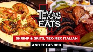 Texas Eats Shrimp and Grits TexMex Italian and Texas BBQ [upl. by Lougheed]