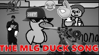 MLG DUCK SONG [upl. by Eustis761]