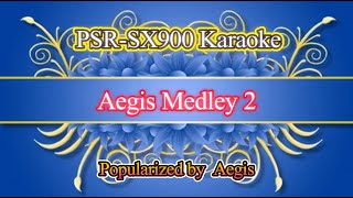 Aegis Medley 2  Aegis Video Karaoke [upl. by Chandler]