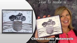 How to make a ChromeTastic Harley Motorcycle Card featuring Stampin Up One [upl. by Atikehs953]