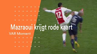 Mazraoui krijgt rode kaart  Ajax  PSV  VAR Moment [upl. by Vivyanne]