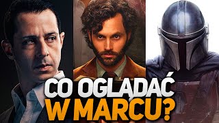 Najlepsze premiery filmów i seriali  MARZEC Mandalorian YOU Succesion Luther Ted Lasso [upl. by Eirallam]