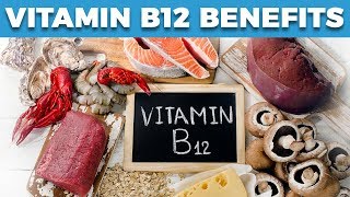 Top 7 Vitamin B12 Benefits It Improves These Key Things [upl. by Yenot649]