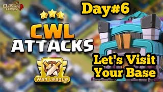 Cwl Day6 Base Visiting Clash Of Clan coclivecwllive [upl. by Llenwad356]