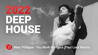 Marc Philippe  You Work Wonders Paul Lock Remix [upl. by Nancy]