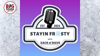 Stayin Frosty with Zack amp Dave Episode 11 [upl. by Chloris]